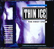 Thin Ice - The First Step